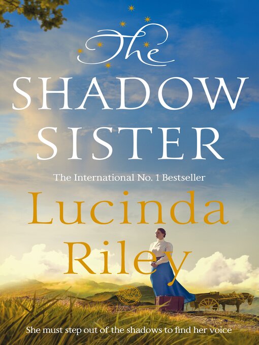 Title details for The Shadow Sister by Lucinda Riley - Wait list
